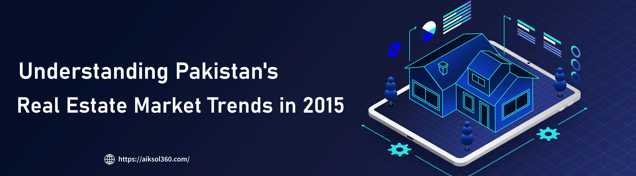 Understanding Pakistan's Real Estate Market Trends in 2015