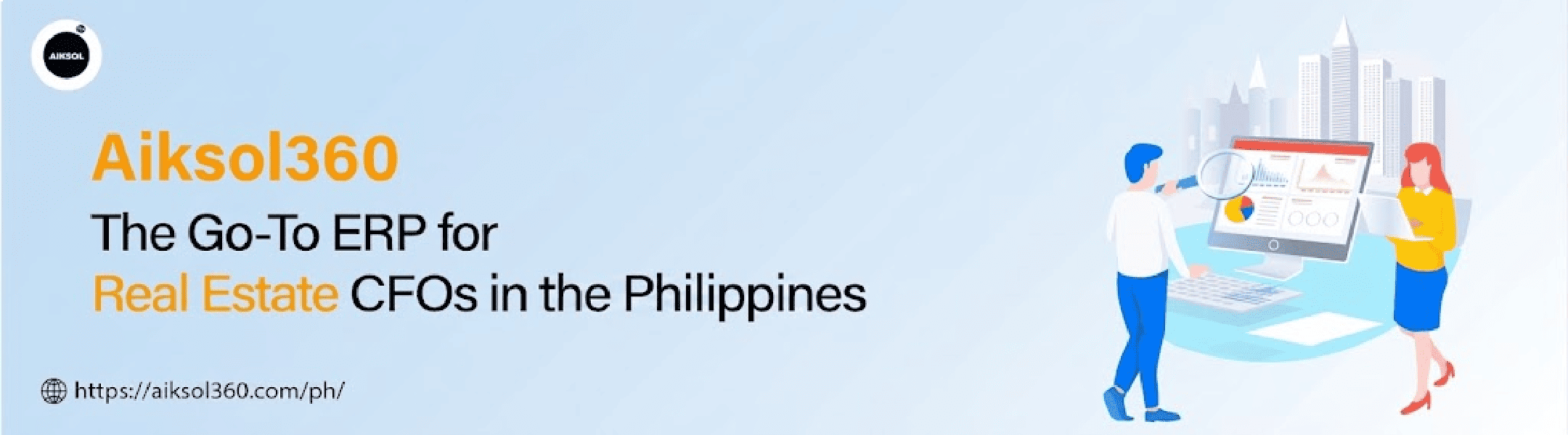 Best ERP Software for Real Estate CFOs in the Philippines | Aiksol360 Finance Guide