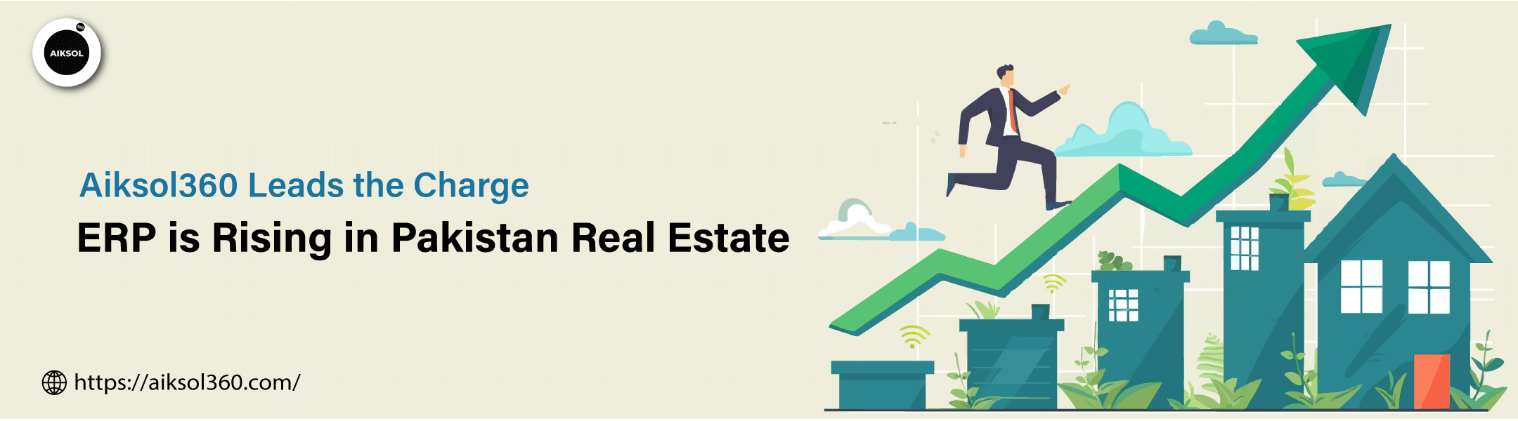 ERP Adoption in Pakistan’s Real Estate Sector: Trends & Why Aiksol360 Leads the Way