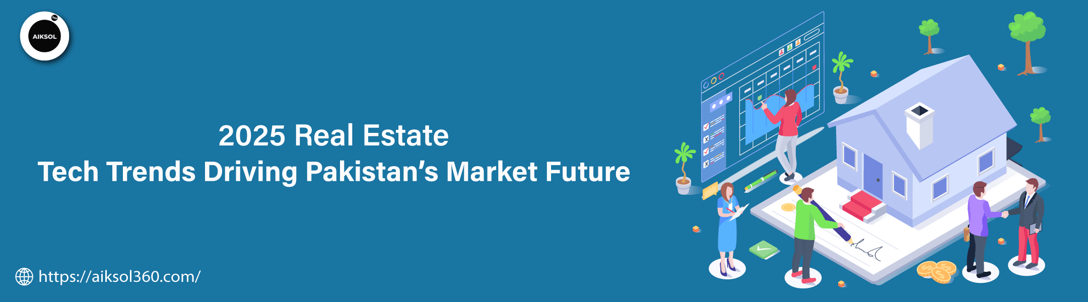 2025 Outlook: Real Estate Technology Trends Transforming the Pakistani Market