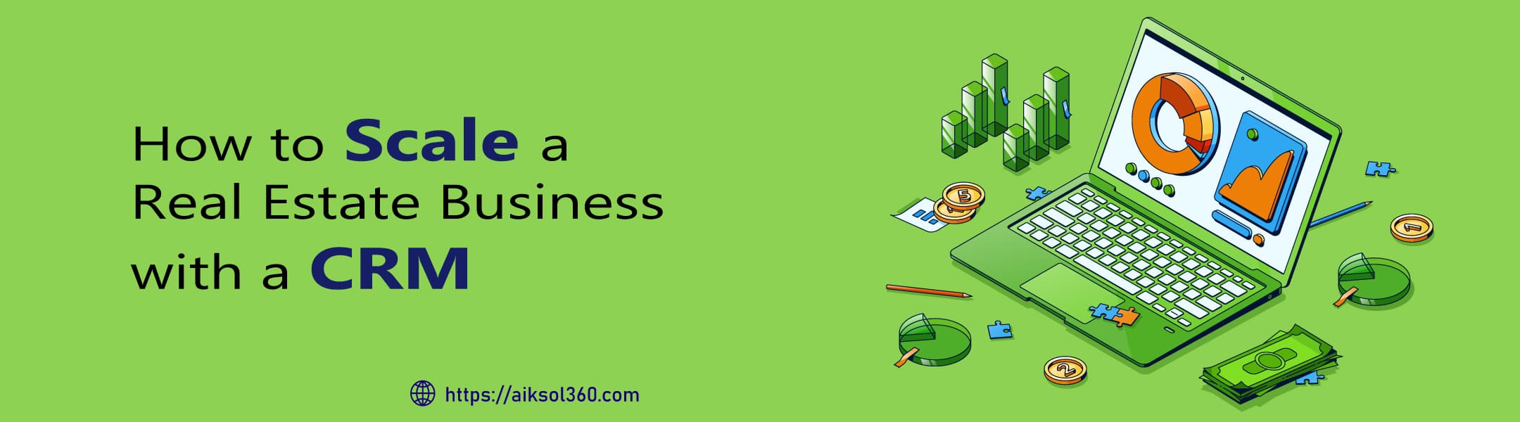 How to Scale Your Real Estate Business in Pakistan with a CRM